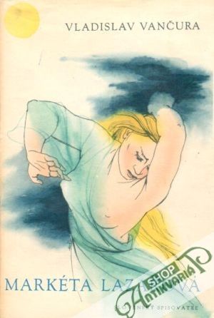 Markéta Lazarová - Vančura Vladislav