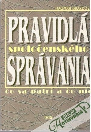 Obal knihy Pravidlá spoločenského správania - Čo sa patrí a čo nie