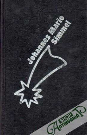 Všetci ľudia budú bratia - Simmel Johannes Mario