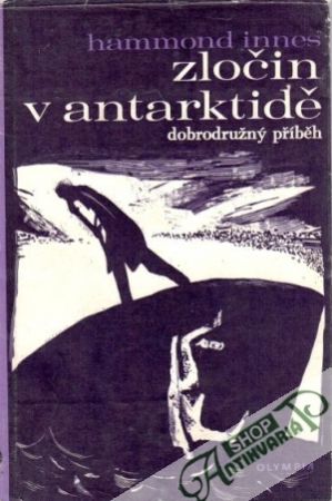 Zločin v Antraktidě - Innes Hammond