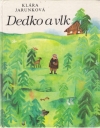 Jarunková Klára - Dedko a vlk