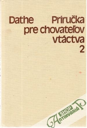 Obal knihy Príručka pre chovateľov vtáctva 2. - Exotické spevavce