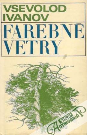 Farebné vetry - Ivanov Vsevolod