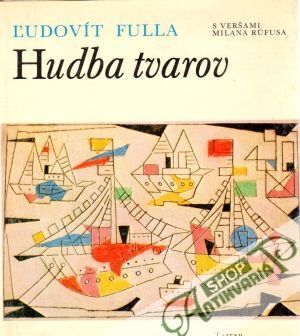 Hudba tvarov - Fulla Ľudovít