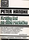 Handke Peter - Krátky list na dlhú rozlúčku