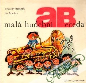Malá hudební abeceda - Beránek V., Brychta J.