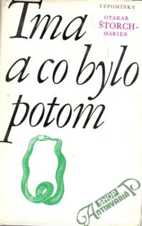 Obal knihy Tma a co bylo potom (vzpomínky III.)