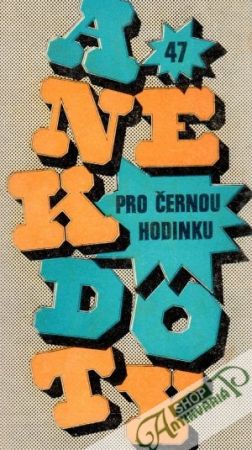 Anekdoty pro černou hodinku - Suchý Ondřej