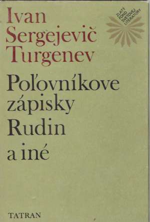 Obal knihy Poľovníkove zápisky, Rudin a iné