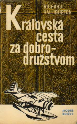 Obal knihy Kráľovská cesta za dobrodružstvom