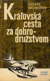 Halliburton Richard - Kráľovská cesta za dobrodružstvom