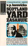 Borovička V.P. - Scotland Yard zasahuje