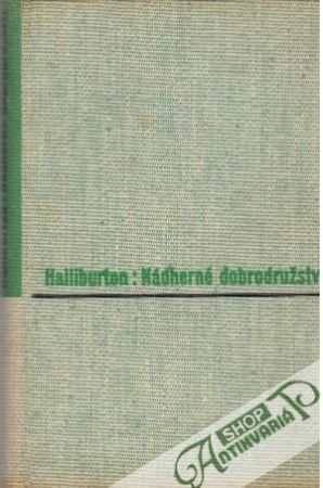 Nádherné dobrodružství - Halliburton Richard