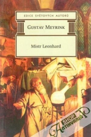Mistr Leonhard - Meyrink Gustav