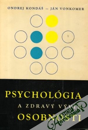 Obal knihy Psychológia a zdravý vývin osobnosti