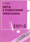 Werner Reiner - Dieťa s poruchami správania 