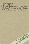 Weyssenhoff Józef - Sobol a panna, Život a myšlenky Zikmunda Podfilipského