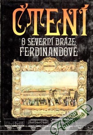 Čtení o severní dráze Ferdinandově - Hons Josef a kolektív