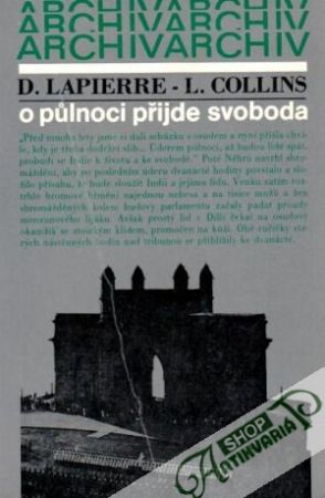 O půlnoci přijde svoboda - Lapierre D., Collins L.