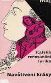 kolektiv autorov - Navštívení krásy - italská renesanční lyrika