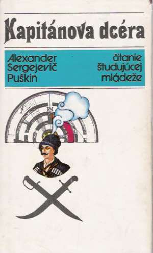 Kapitánova dcéra - Puškin Alexander Sergejevič