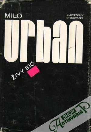 Živý bič - Urban Milo