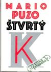 Puzo Mario - Štvrtý K