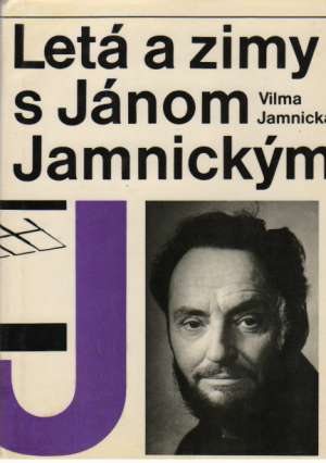 Obal knihy Letá a zimy s Jánom Jamnickým