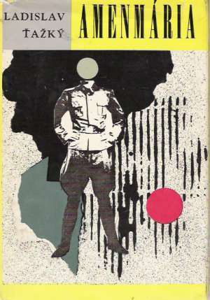 Amenmária - Ťažký Ladislav