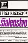 Krzysztoń Jerzy - Šialenstvo