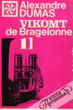 Obal knihy Vikomt de Bragelonne (I.- IV.)