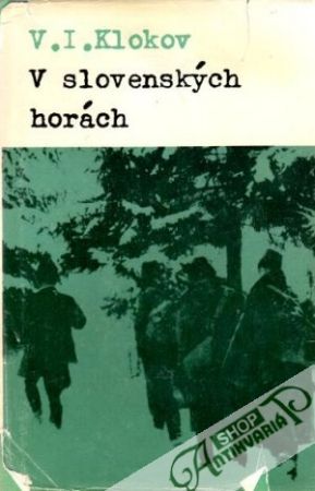 V slovenských horách - Klokov V.I.