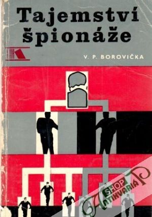 Tajemství špionáže - Borovička Václav Pavel