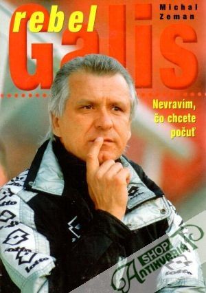 Rebel Galis - Zeman Michal