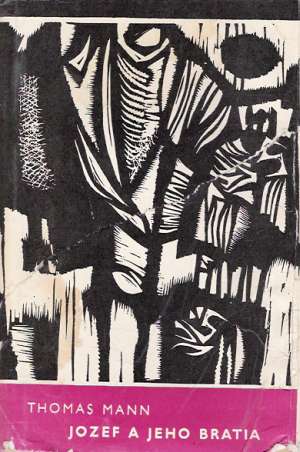 Jozef a jeho bratia (I. - III.) - Mann Thomas
