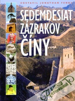 Obal knihy Sedemdesiat zázrakov Číny