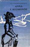 Montgomeryová Lucy Maud - Anna v Redmonde