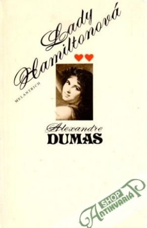 Lady Hamiltonová - Dumas Alexandre