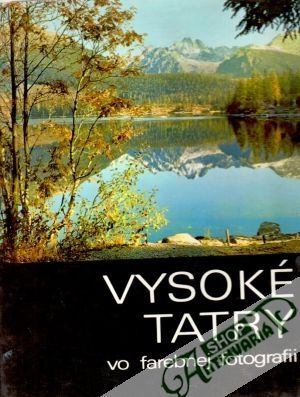 Obal knihy Vysoké Tatry vo farebnej fotografii