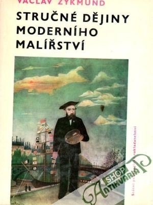 Stručné dějiny moderního malířství - Zykmund Václav