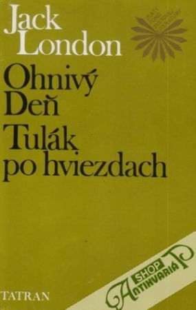 Ohnivý Deň, Tulák po hviezdách - London Jack