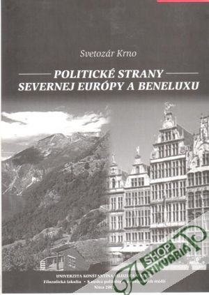 Obal knihy Politické strany severnej Európy a Beneluxu