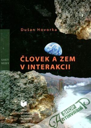 Človek a zem v interakcii - Hovorka Dušan