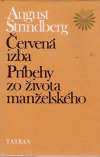 Strindberg August - Červená izba, Príbehy zo života manželského