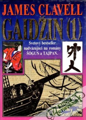Gaidžin (I. - II.) - Clavell James