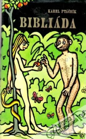Bibliáda - Ptáčník Karel