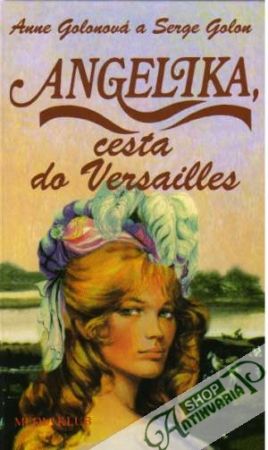 Obal knihy Angelika, cesta do Versailles 2.