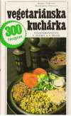 Červený K., Červená D. - Vegetariánska kuchárka