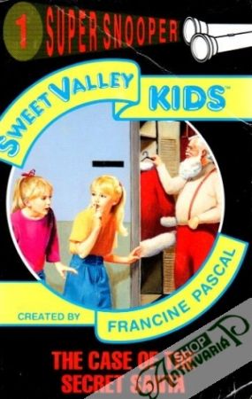 Sweet Valley Kids 1. - The case of the secret Santa - Pascal Francine