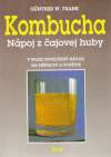 Frank Gunther W. - Kombucha, nápoj z čajovej huby